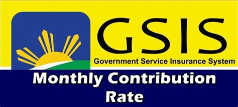 GSIS Monthly Contribution Rate: How Much You .